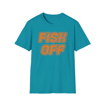 Fish OFF T-Shirt