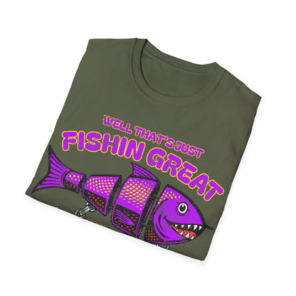 Well Thats Just Fishin Great Lure Alt T-Shirt
