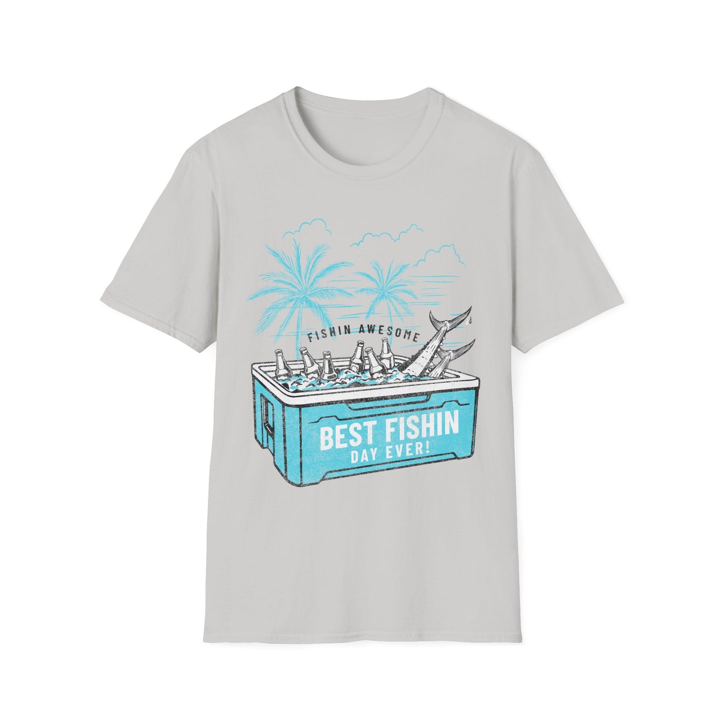Best Fishin Day Cooler T-Shirt