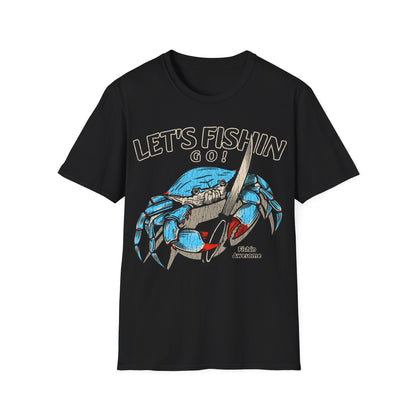Lets Fishin Go Crab T-Shirt