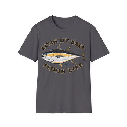 Livin My Best Fishin Life Tuna T-Shirt