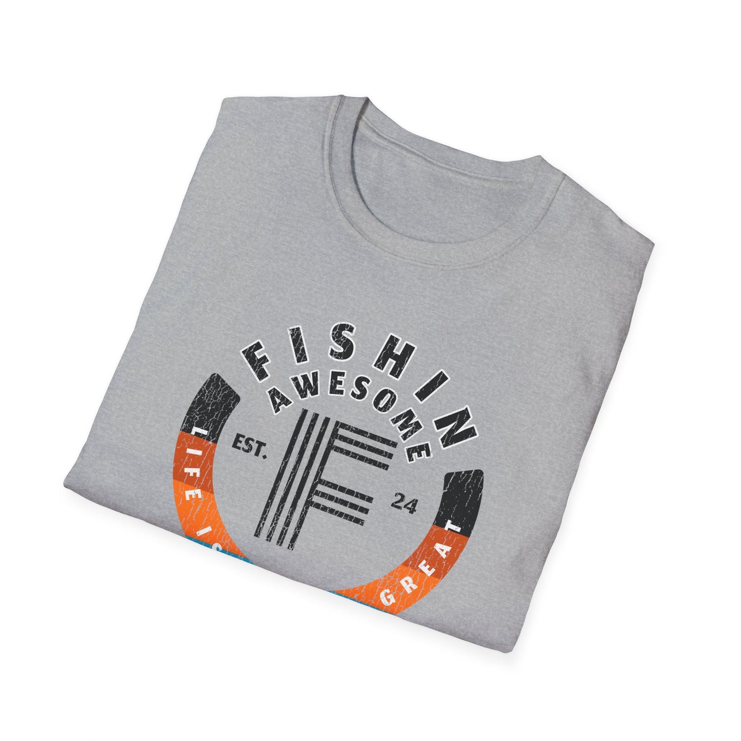 Life Is Fishin Great Circle T-Shirt