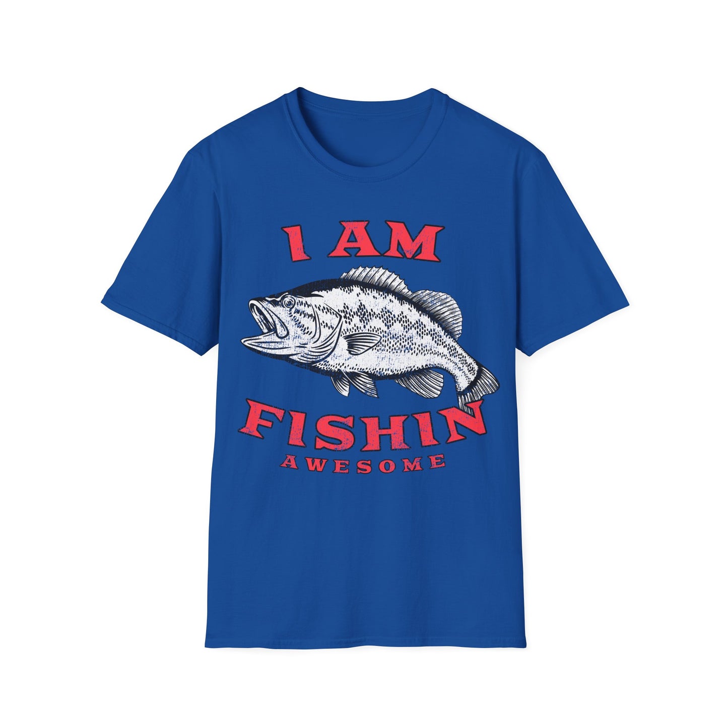 I am Fishin Awesome Largemouth T-Shirt