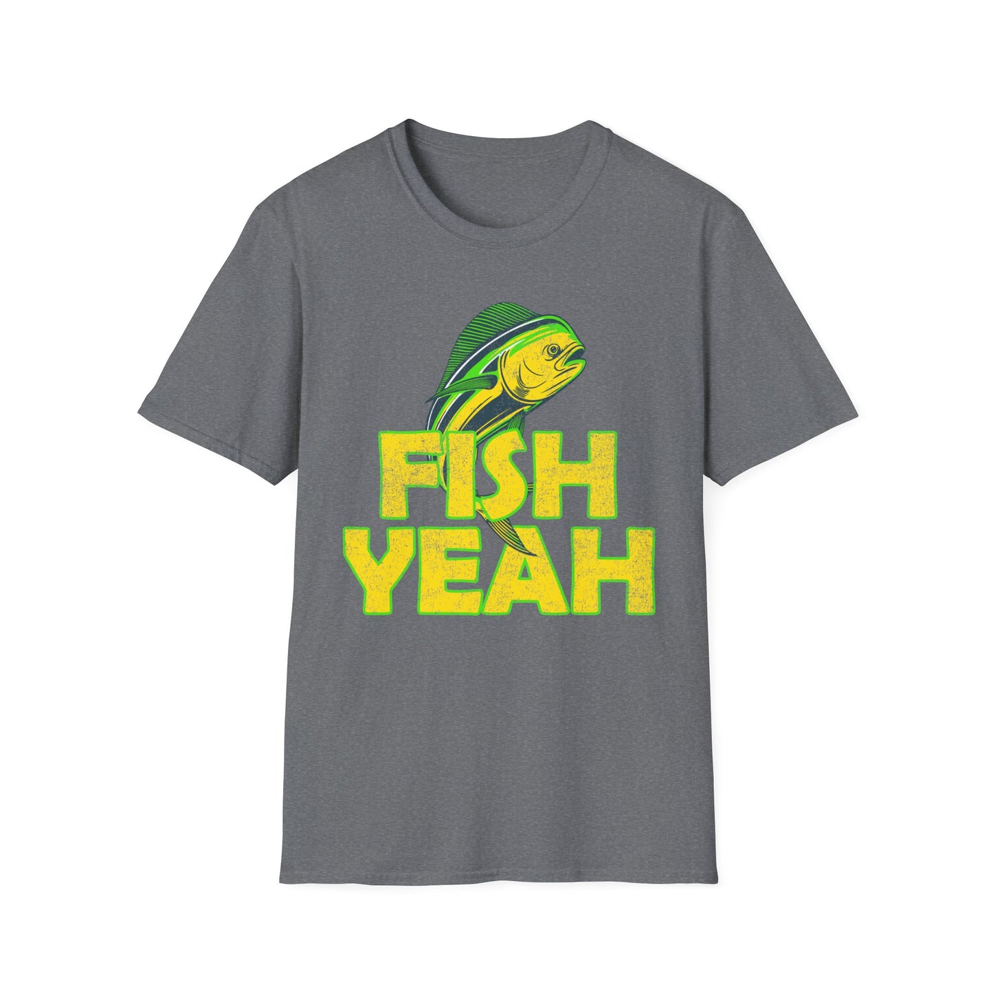 Fish Yeah T-Shirt