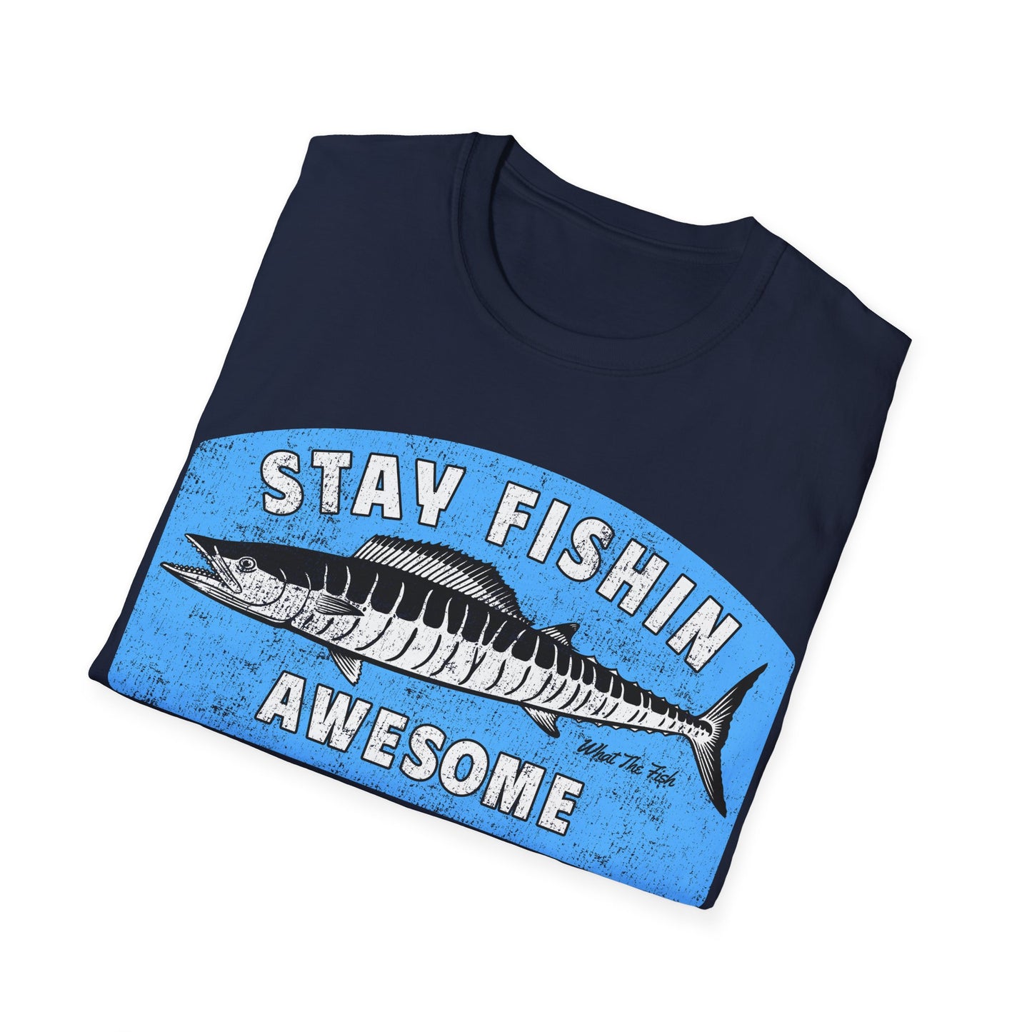Stay Fishin Awesome Barracuda