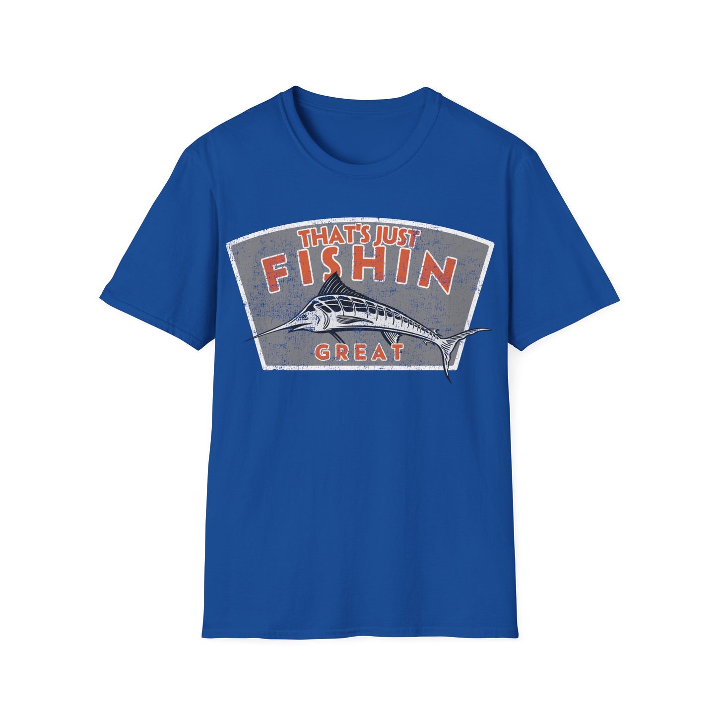 Thats Just Fishin Great Marlin T-Shirt